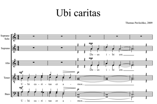 Thomas Pavlechko - Ubi caritas for mixed choir (2009)