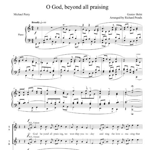 Gustav Holst (1874-1934) - O God beyond all praising (arr. Proulx)