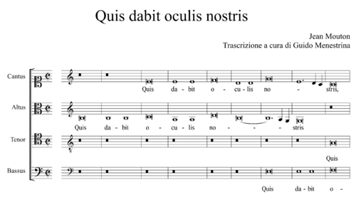 Jean Mouton - Quis Dabit / Heu nobis / Ululate (1514)
