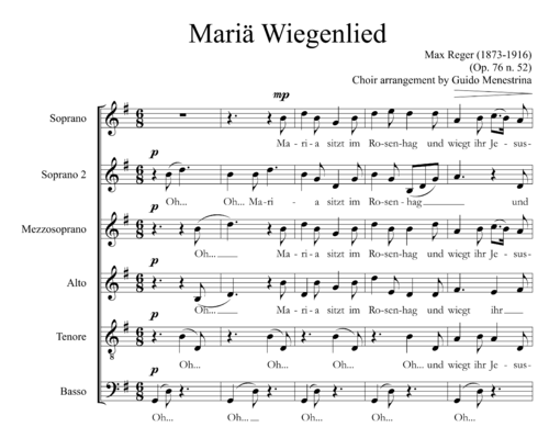 Max Reger (1873-1916) - Mariä Wiegenlied for choir