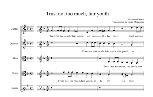 Orlando Gibbons (1583-1625) - Trust not too much fair youth