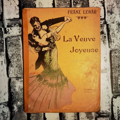 Franz Lehàr - La Veuve Joyeuse Max Eschig Paris (1909) - EDIZIONE ORIGINALE